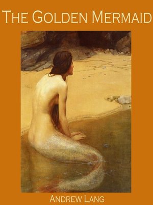 cover image of The Golden Mermaid